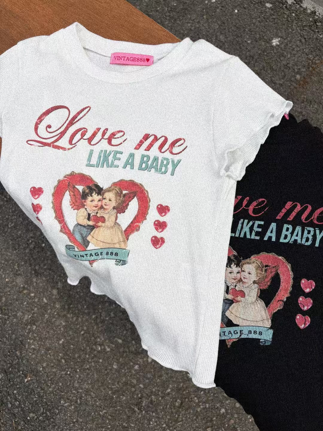 “Love Me Like A Baby” T-shirt