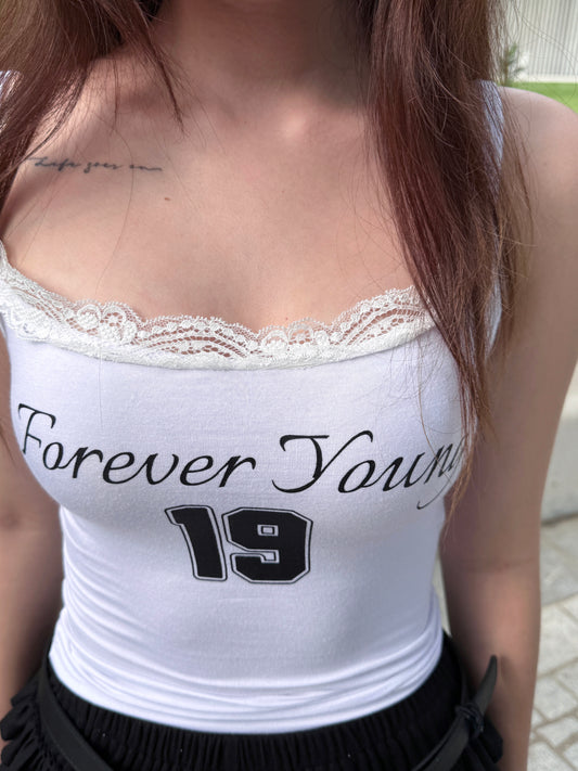 “FOREVER YOUNG 19”Camisole